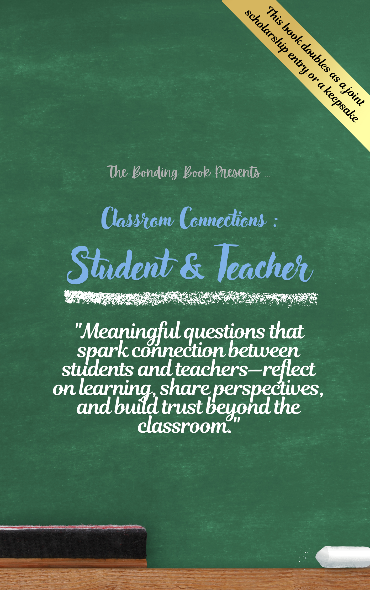 Classroom Connections: Students & Teacher