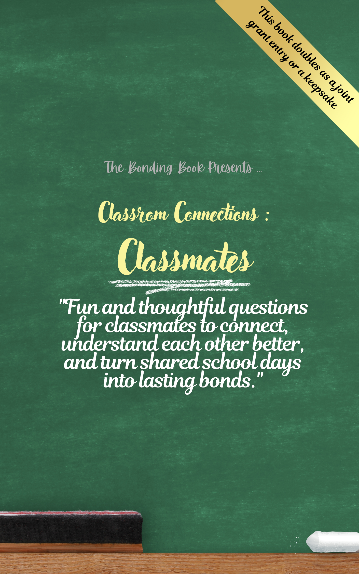 Classroom Connections: Classmates