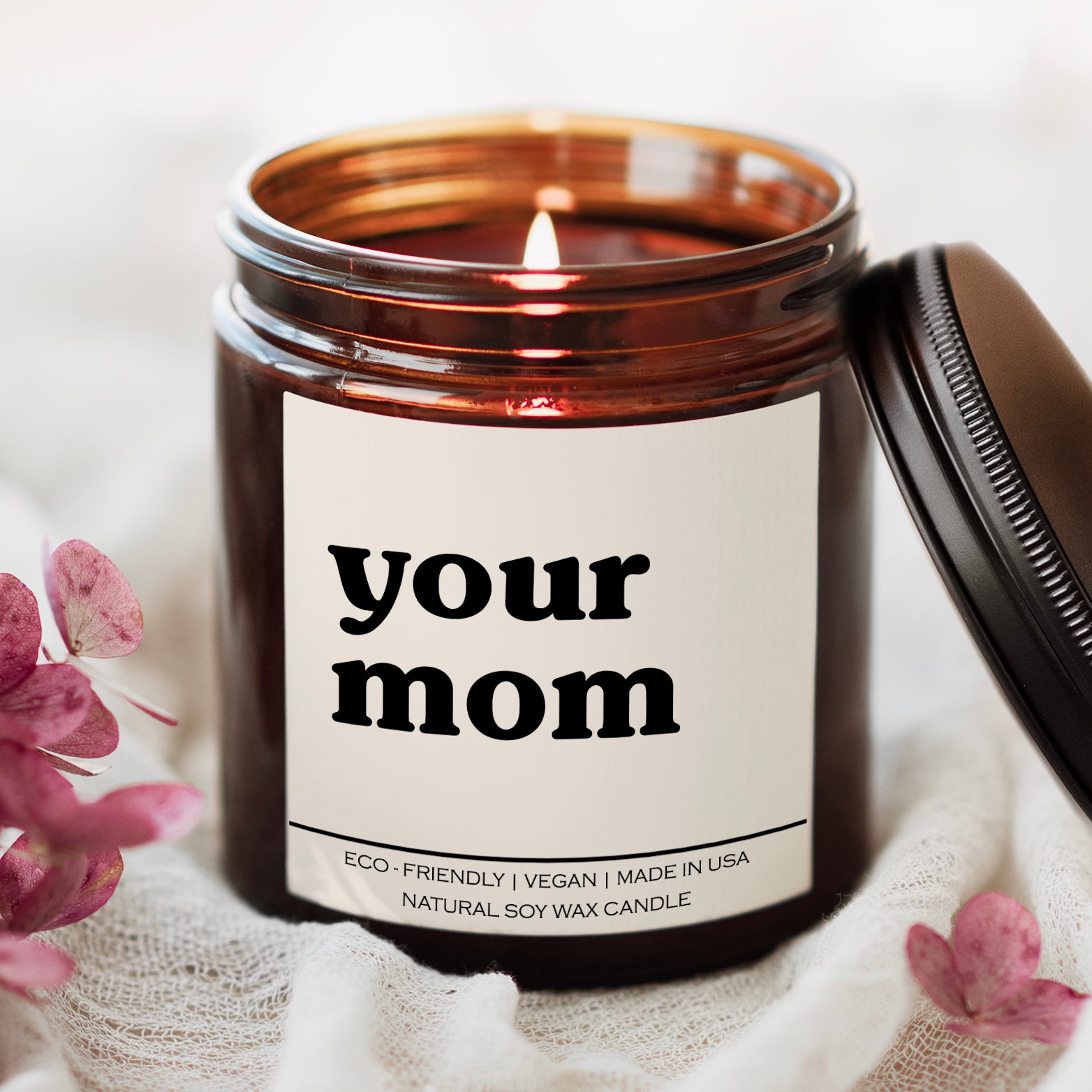 Your Mom Candle