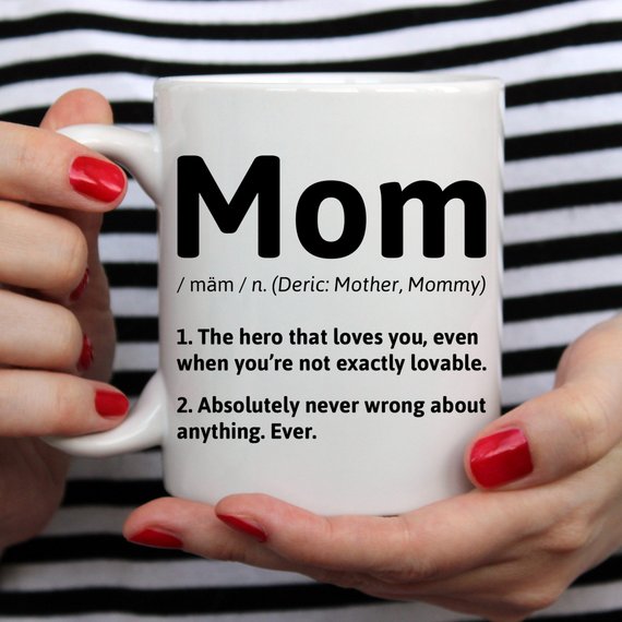 Funny Mother's Day Gift