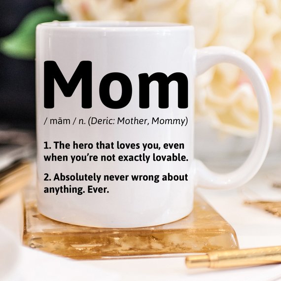 Funny Mother's Day Gift