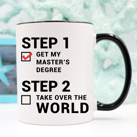 Masters Degree Graduation Gift Masters Degree Mug